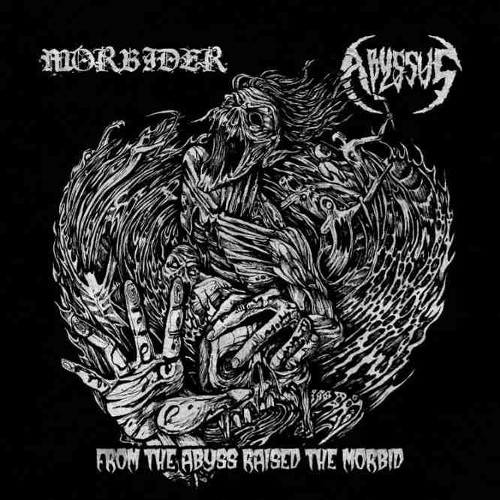 ABYSSUS - From The Abyss Raised The Morbid cover 