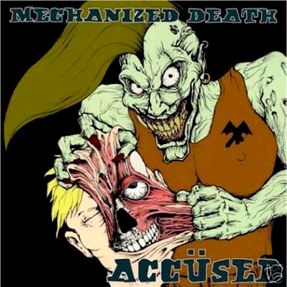 THE ACCÜSED - Mechanized Death cover 