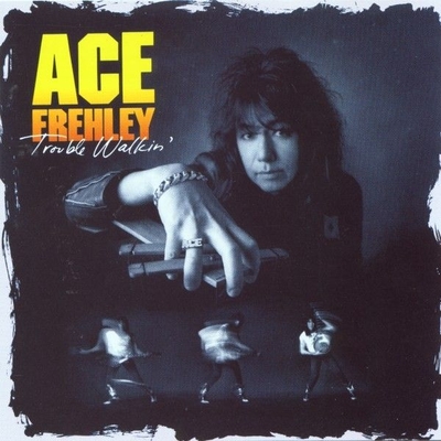 ACE FREHLEY - Trouble Walkin' cover 