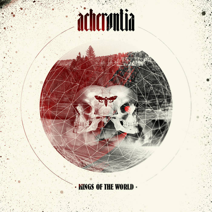 ACHERONTIA - Kings Of The World cover 