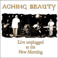 ACHING BEAUTY - Live Unplugged at the New Morning cover 