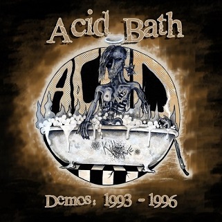 ACID BATH - Demos: 1993 - 1996 cover 