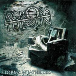 ACROSS THE SUN - Storms Weathered cover 