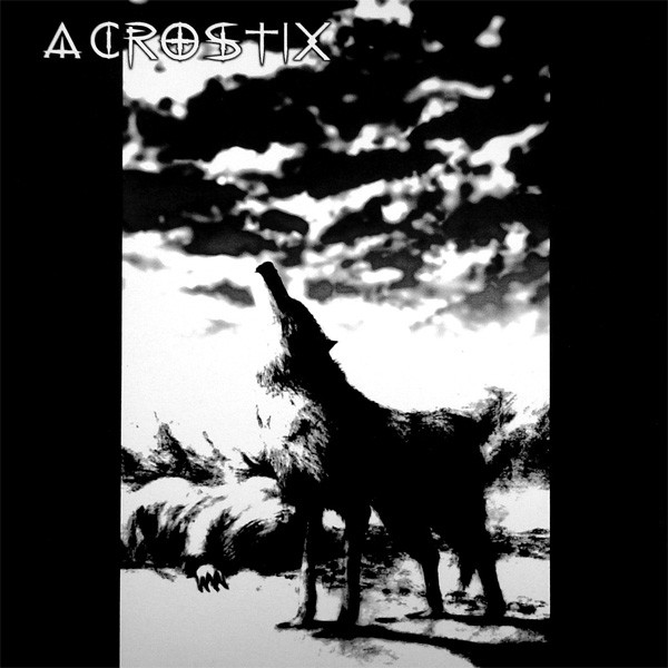 ACROSTIX - Now The World Is From Chaos To Another More Chaos... / Awave! cover 