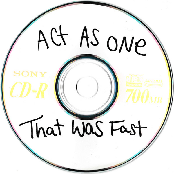ACT AS ONE - That Was Fast cover 