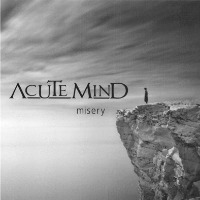 ACUTE MIND - Misery cover 