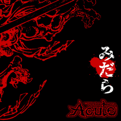 ACUTE - みだら cover 