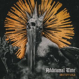 ADDITIONAL TIME - Unstoppable cover 