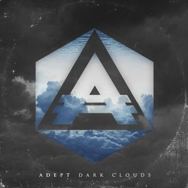 ADEPT - Dark Clouds cover 