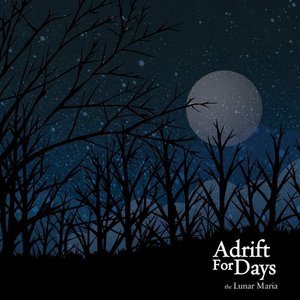 ADRIFT FOR DAYS - the Lunar Maria cover 