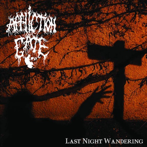 AFFLICTION GATE - Last Night Wandering cover 