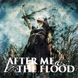 AFTER ME THE FLOOD - Remembrance cover 