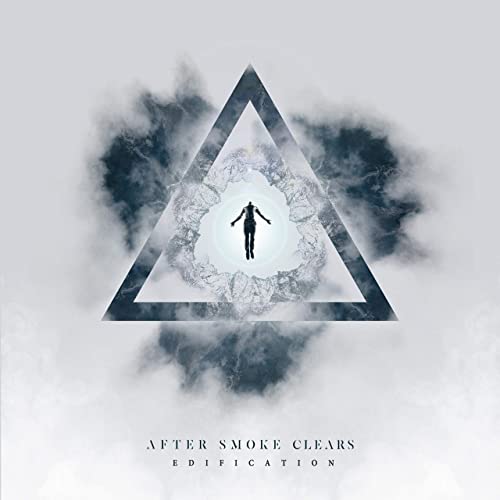 AFTER SMOKE CLEARS - Edification cover 