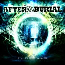 AFTER THE BURIAL - In Dreams cover 
