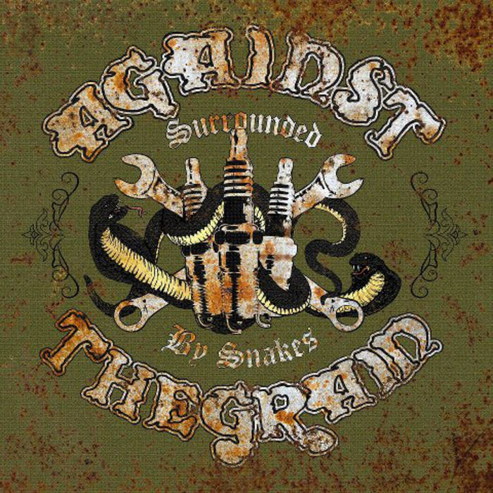 AGAINST THE GRAIN (MI) - Surrounded By Snakes cover 