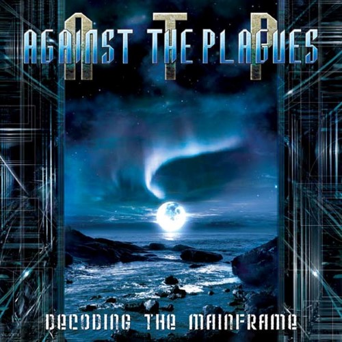 AGAINST THE PLAGUES - Decoding the Mainframe cover 