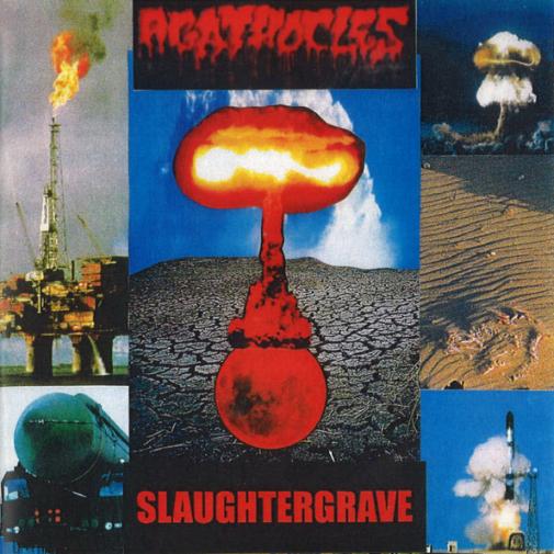 AGATHOCLES - Agathocles / Slaughtergrave cover 