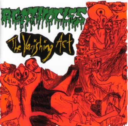 AGATHOCLES - Agathocles / The Vanishing Act cover 