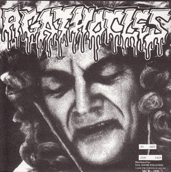 AGATHOCLES - Agonies / No Gain - Just Pain cover 