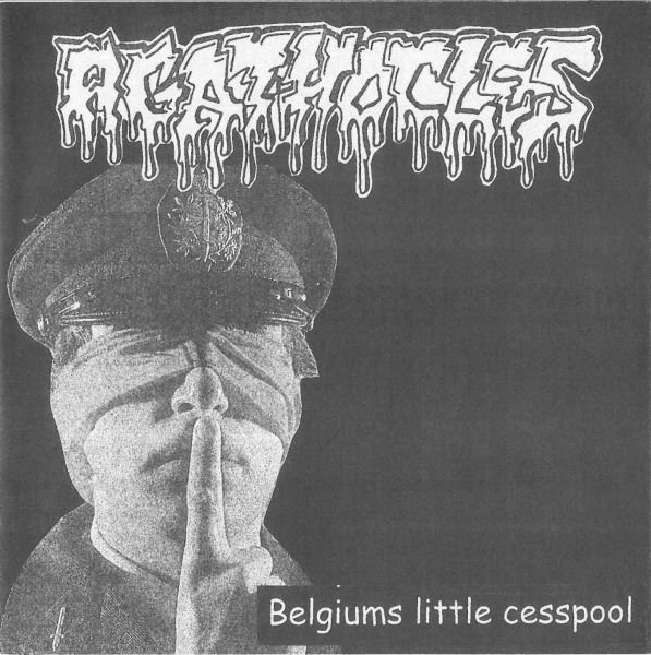 AGATHOCLES - ... And Man Made the End / Belgium's Little Cesspool cover 