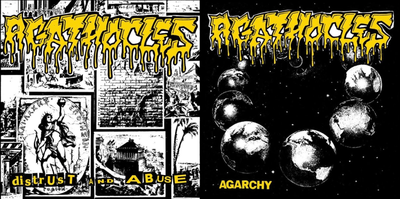 AGATHOCLES - Distrust and Abuse / Agarchy cover 