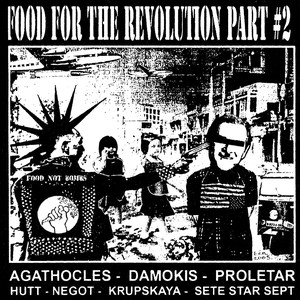 AGATHOCLES - Food For The Revolution #2 cover 