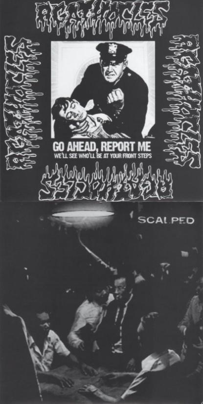 AGATHOCLES - Go Ahead, Report Me. We'll See Who'll Be at Your Front Steps / Scalped cover 