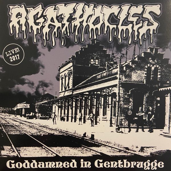 AGATHOCLES - Goddamned in Gentbrugge cover 