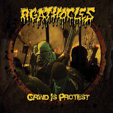 AGATHOCLES - Grind Is Protest cover 