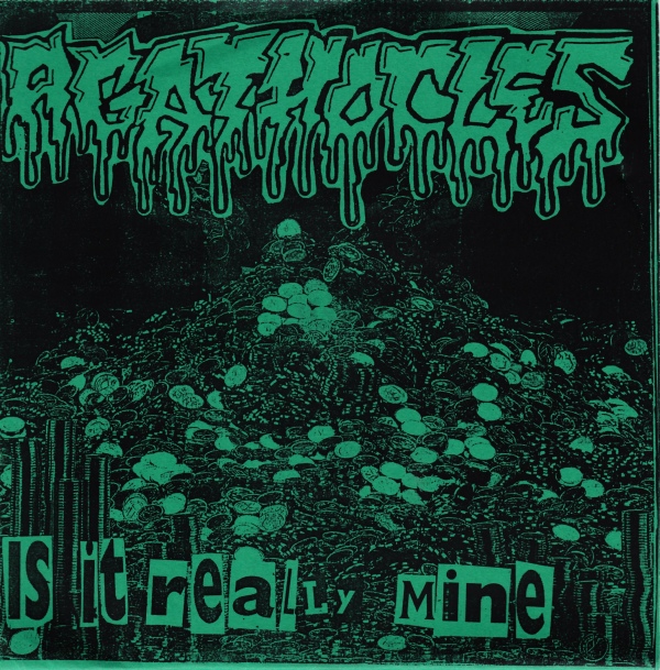 AGATHOCLES - Is It Really Mine / Trying to Breakout cover 