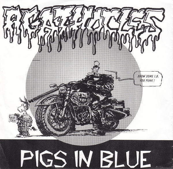 AGATHOCLES - Pigs in Blue / In the Grave of Noise cover 