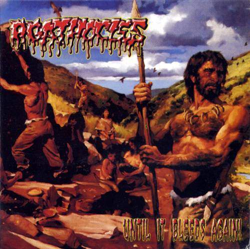 AGATHOCLES - Until It Bleeds Again! cover 