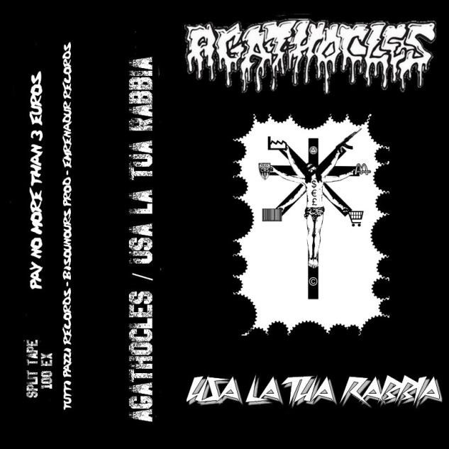 AGATHOCLES - Usa La Tua Rabbia / Agathocles cover 