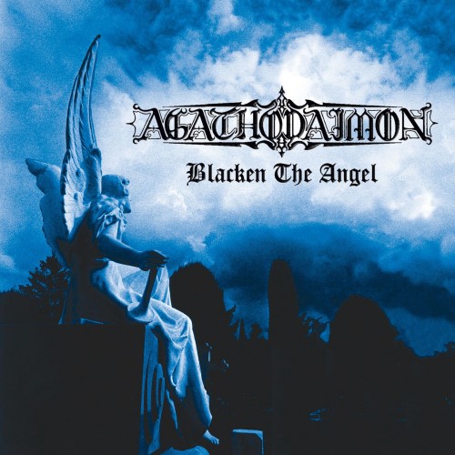 AGATHODAIMON - Blacken the Angel cover 