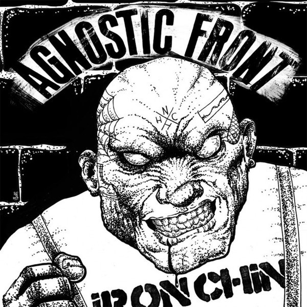 AGNOSTIC FRONT - Iron Chin cover 