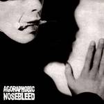 AGORAPHOBIC NOSEBLEED - Agoraphobic Nosebleed cover 