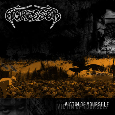 AGRESSOR - Victim of Yourself cover 