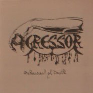 AGRESSOR - Rehearsal of Death cover 