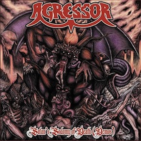 AGRESSOR - Satan's Sodomy of Death (Demos) cover 