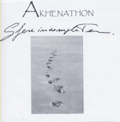 AKHENATHON - Sfere Incomplete cover 