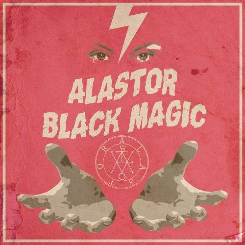 ALASTOR - Black Magic cover 