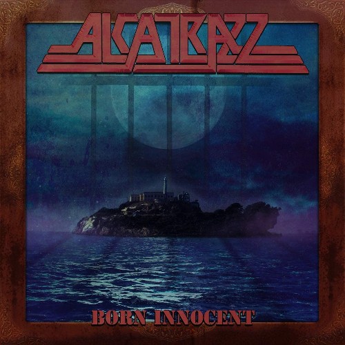 ALCATRAZZ - Born Innocent cover 