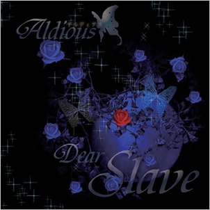 ALDIOUS - Dear Slave cover 