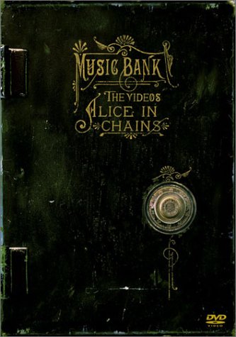 ALICE IN CHAINS - Music Bank: The Videos cover 