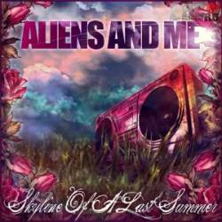 ALIENS AND ME - Skyline Of A Last Summer cover 