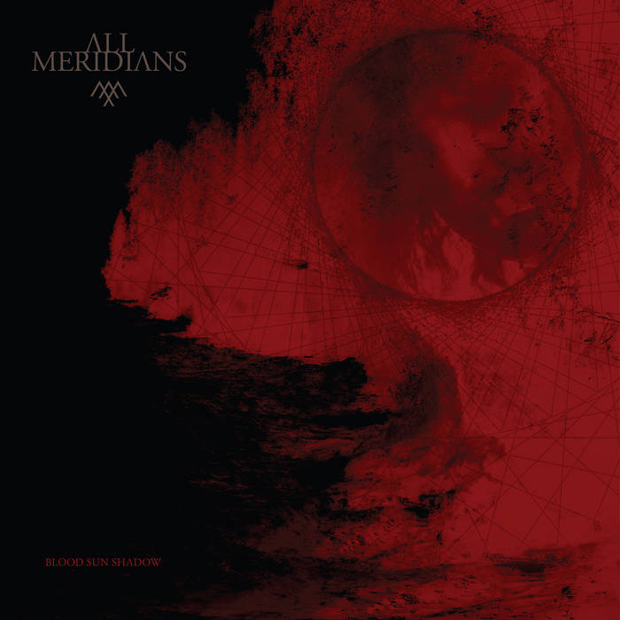 ALL MERIDIANS - Blood Sun Shadow cover 