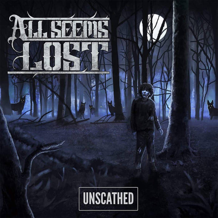 ALL SEEMS LOST - Unscathed cover 