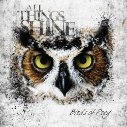 ALL THINGS SHINE - Birds Of Prey cover 