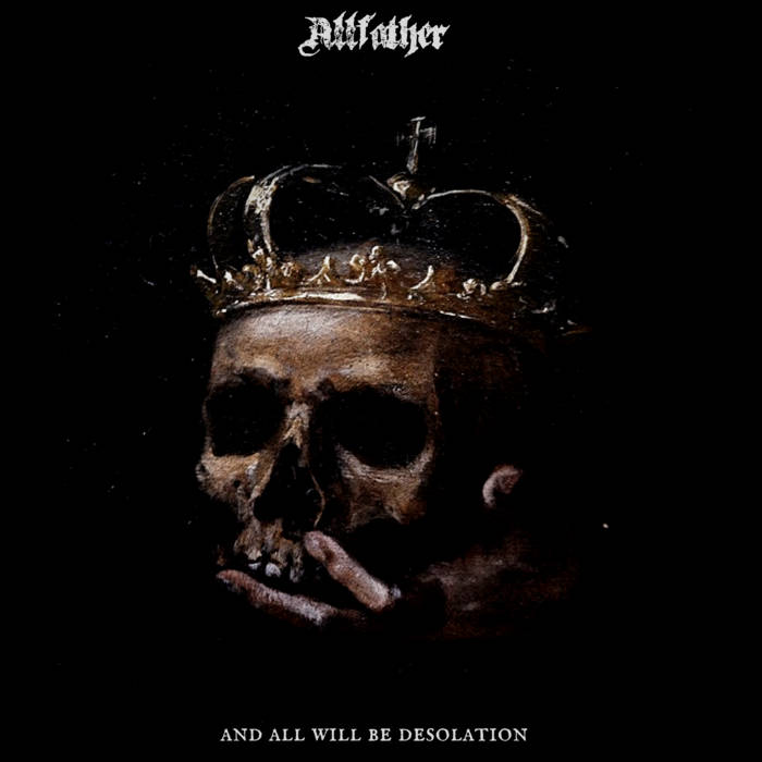 ALLFATHER - And All Will Be Desolation cover 