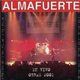 ALMAFUERTE - En vivo: Obras 2001 cover 
